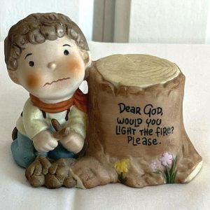 Enesco DEAR GOD KIDS Campfire Boy Dear God, WOULD YOU LIGHT THE FIRE? PLEASE.