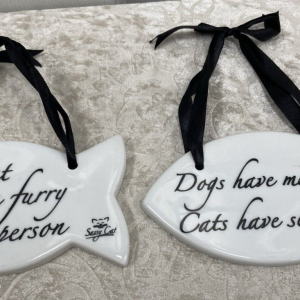 A Cat Is A Furry Person + Dogs Have Masters Cats Have Servants Hanging Plaques