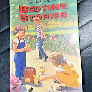 Vintage Uncle Arthur's Bedtime Stories Volume Four
